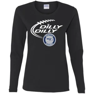 Dilly Dilly Seatle Seahawk Nfl Football Women Long Sleeve Shirt